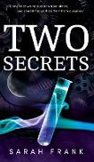 Two Secrets