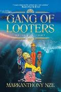 Gang of Looters