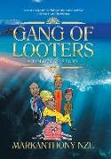 Gang of Looters