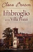 The Imbroglio at the Villa Pozzi