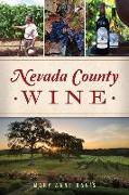 Nevada County Wine