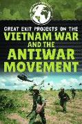 Great Exit Projects on the Vietnam War and the Antiwar Movement