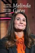 Melinda Gates: Philanthropist and Education Advocate