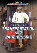 A Career in Transportation and Warehousing