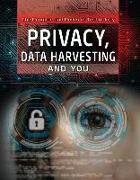 Privacy, Data Harvesting, and You