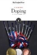 Doping: The Sports World in Crisis
