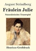 Fräulein Julie (Großdruck)