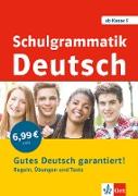 Schulgrammatik Deutsch ab Klasse 5. Regeln, Übungen und Tests