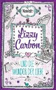 Lizzy Carbon und die Wunder der Liebe - Band 2