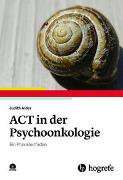 ACT in der Psychoonkologie