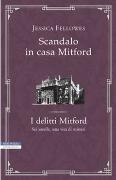 Scandalo in casa Mitford. I delitti Mitford