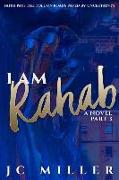 I Am Rahab: A Novel Part 3