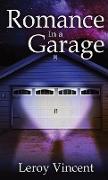 Romance In a Garage (Pocket Size)