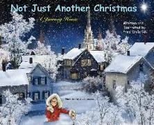 Not Just Another Christmas: A Journey Home