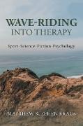 Wave-Riding into Therapy
