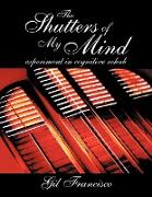 The Shutter of My Mind