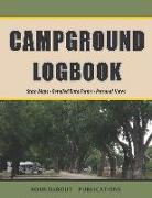 Campground Logbook: State Maps, Detailed Data Forms, Personal Notes