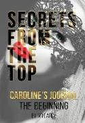 Secrets from the Top Caroline's Journal