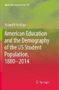 American Education and the Demography of the US Student Population, 1880 ¿ 2014