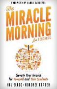 The Miracle Morning for Teachers