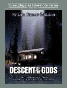 Descent of the Gods: A Horror Movie Script About a Reality TV Show and Alien Abduction