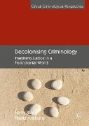 Decolonising Criminology