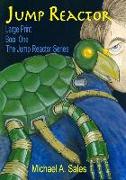 Jump Reactor: Large Print, Book One, The Jump Reactor Series