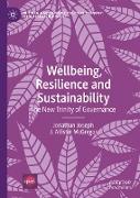 Wellbeing, Resilience and Sustainability