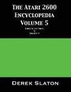 The Atari 2600 Encyclopedia Volume 5