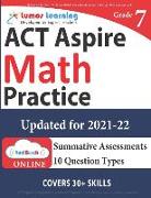 ACT Aspire Test Prep: 7th Grade Math Practice Workbook and Full-length Online Assessments: ACT Aspire Study Guide