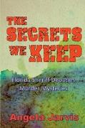 The Secrets We Keep