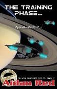 Paladin Shadows, Book 7: Operation Retribution, The Training Phase