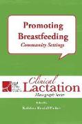 Promoting Breastfeeding: Community Settings