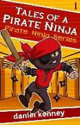 Tales of a Pirate Ninja