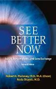 See Better Now: Lasik, Lens Implants, and Lens Exchange