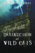 Destruction of Wild Cats