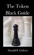 The Token Black Guide: Navigations Through Race in America