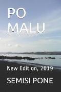 Po Malu: New Edition, 2019