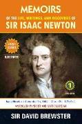 Memoirs of the Life, Writings, and Discoveries of Sir Isaac Newton: Volume 1