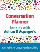 Conversation Planner for Kids with Autism & Asperger's