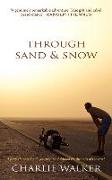 Through Sand & Snow