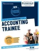 Accounting Trainee (C-6): Passbooks Study Guide Volume 6