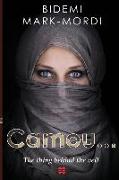 Camou...: The thing behind the veil