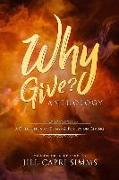 Why Give? Anthology: A Collection of Essays & Poetry on Giving