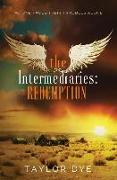 The Intermediaries: Redemption