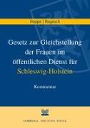 Gesetz zur Gleichstellung der Frauen im öffentlichen Dienst (GstG) für Schleswig-Holstein