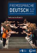 Fremdsprache Deutsch Heft 62 (2020): Performative Didaktik