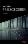 Preisgegeben