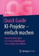 Quick Guide KI-Projekte – einfach machen