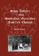 Sippe Vollmer - eine Suderöder/Gernröder Familien-Chronik
